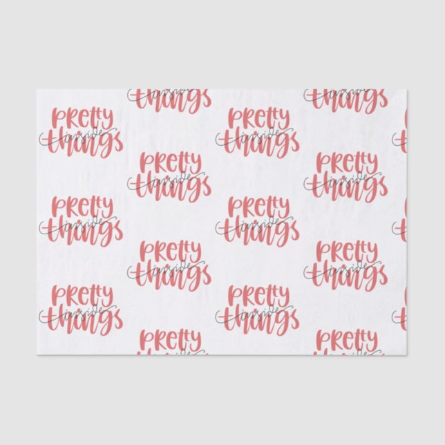 Small Business Shipping Pretty Things Inside  Tissue Paper (Front)