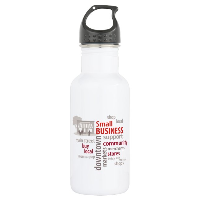 Small Business, Shop Local, Buy Local Water Bottle (Front)