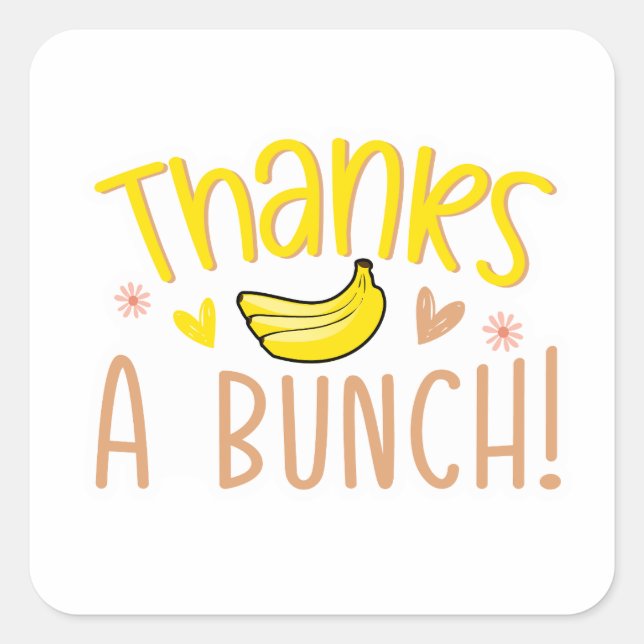 Small Business Thanks A Bunch Stickers (Front)