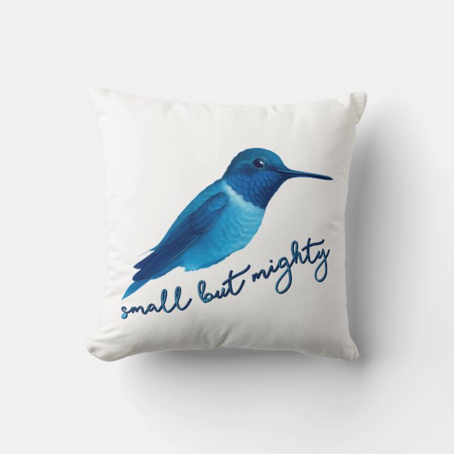 Small but Mighty Blue Hummingbird Art Throw Pillow (Front)