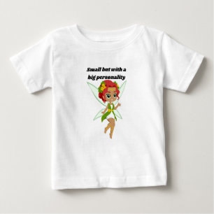 🌟 Small but with a Big Personality Baby T-Shirt