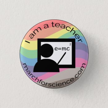 Small Button - Teacher by MarchforScienceSD at Zazzle