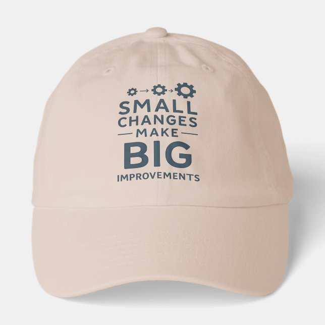 Small Changes Make Big Improvements Kaizen culture Hat (Front)