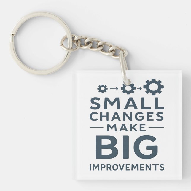 Small Changes Make Big Improvements Kaizen culture Keychain (Front)