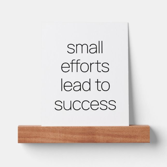 Small Efforts Picture Ledge (Front)