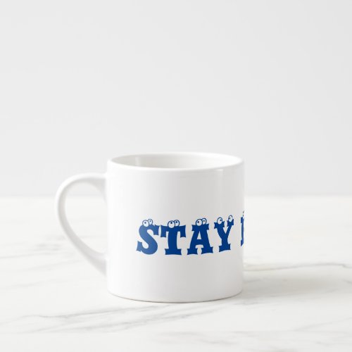 Small Expresso Style  Stay Focused Printed Cup