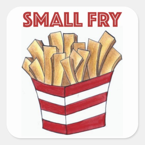 SMALL FRY Fast Food French Fries Foodie Stickers