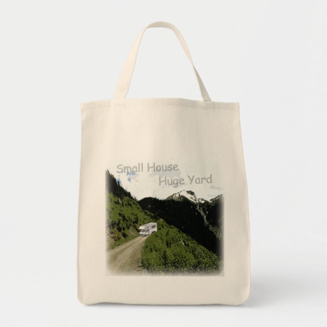 "Small House. Huge Yard." RV Themed Grocery Tote Bag (Front)