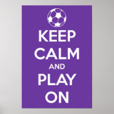 KEEP CALM THE COWBOYS PLAY TODAY Poster, elmolokz