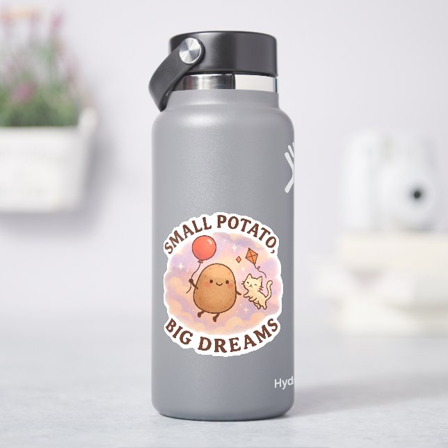 Small Potato Big Dreams – Cute Motivational Sticker (HydroFlask)