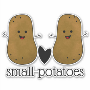 Small Potatoes Sticker