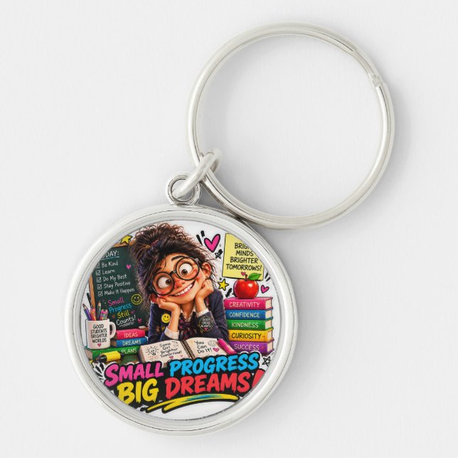 Small Progress Big Dreams Student Sticker Keychain (Front)