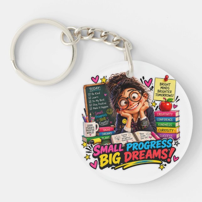 Small Progress Big Dreams Student Sticker Keychain (Front)
