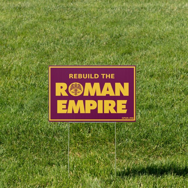 Small Rebuild The Roman Empire English Sign (Insitu)