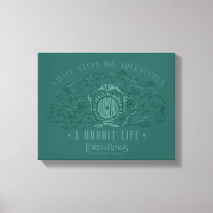 Small Steps, Big Adventures - A Hobbit Life Canvas Print