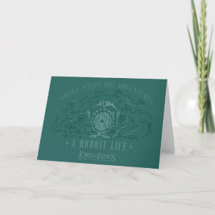 Small Steps, Big Adventures - A Hobbit Life Card
