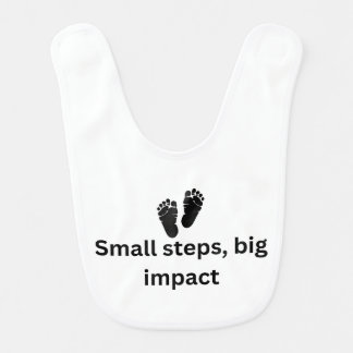"Small Steps, Big Impact" Baby Bib