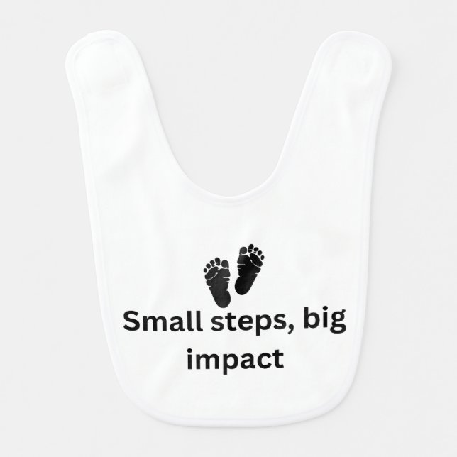"Small Steps, Big Impact" Baby Bib (Front)