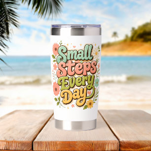 Small Steps Every Day Floral Retro Motivational Insulated Tumbler
