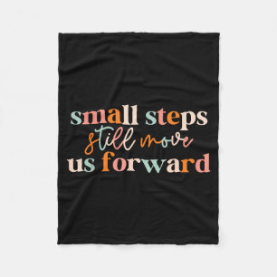 Small steps move us forward physical therapist pta fleece blanket