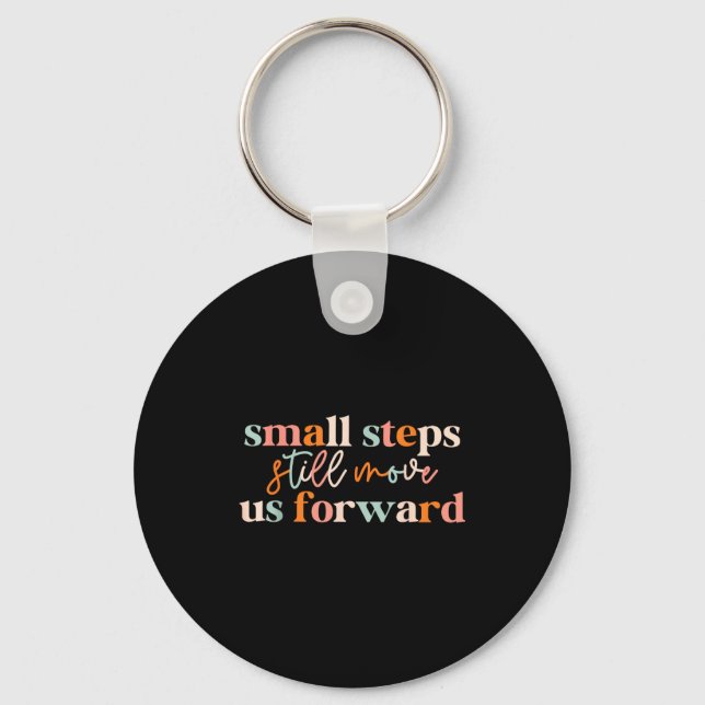 Small steps move us forward physical therapist pta keychain (Front)