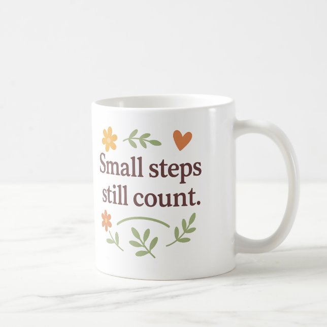Small steps still count - Mug (Right)