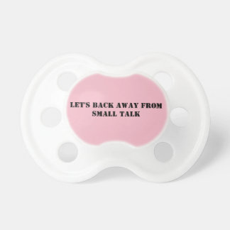 Small talk for babies pacifier