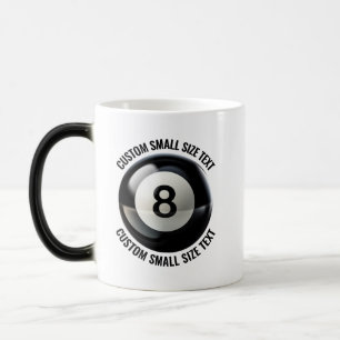 Small Text & Pool 8 Ball 11oz Custom Heat Changing Color Morph Mug