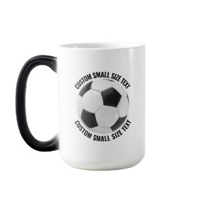 Small Text & Soccer Ball 15oz Custom Heat Changing Color Morph Mug