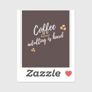 Small Tiny Stickers- Coffee Sticker