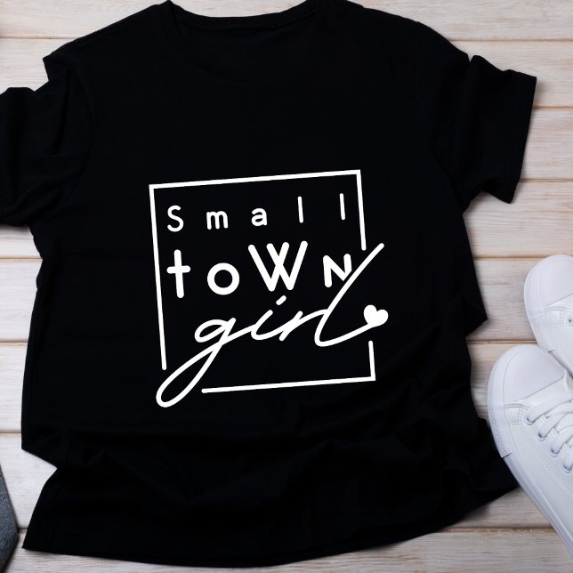 small town girl t-shirt (Creator Uploaded)
