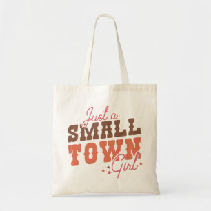 Small Town Girl Tote Bag