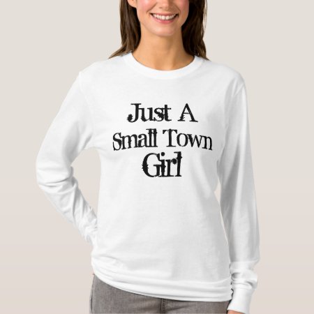 Small Town T-shirt