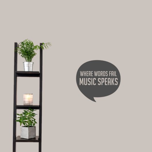 Small Where Words Fail Music Speaks Wall Decal (Front)