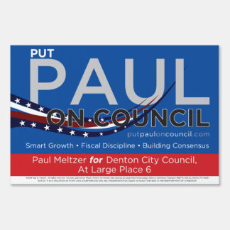 Small Yard Sign - Put Paul on Council