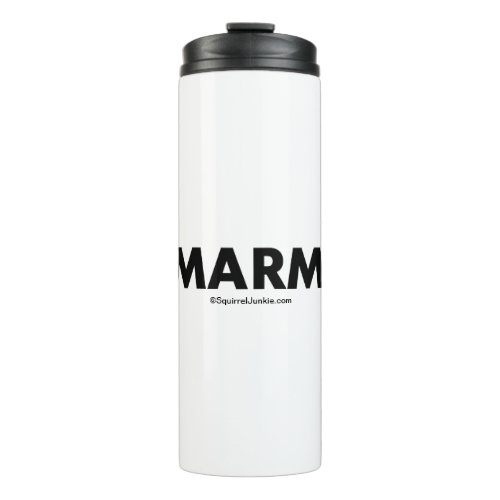 Smarmy Exercise thermos for the Army Brat Thermal Tumbler