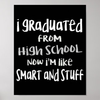 Smart &amp; stuff class of 2024 funny high school poster
