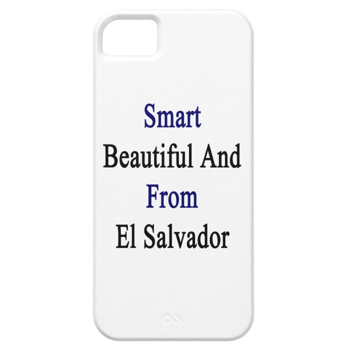 Smart Beautiful And El Salvador iPhone 5 Covers