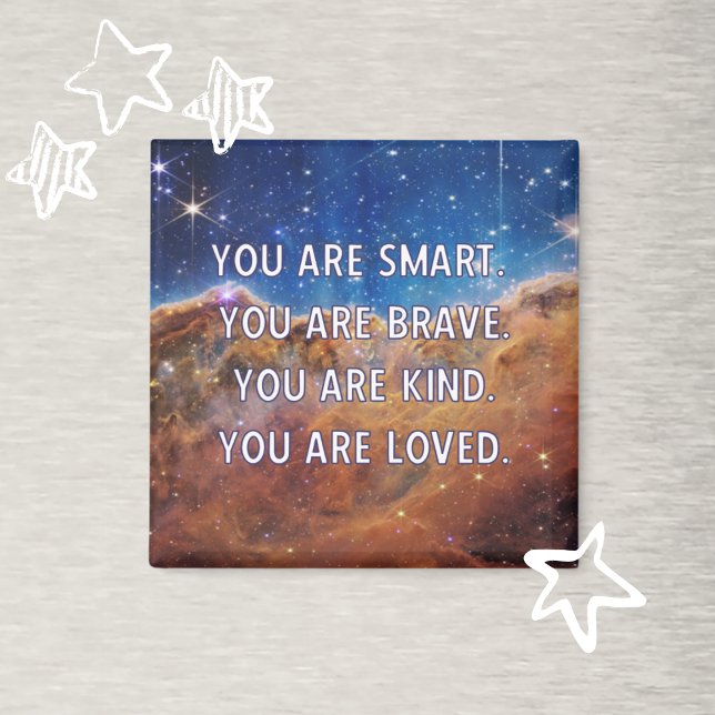 Smart Brave Kind Loved Customizable  Magnet (Creator Uploaded)