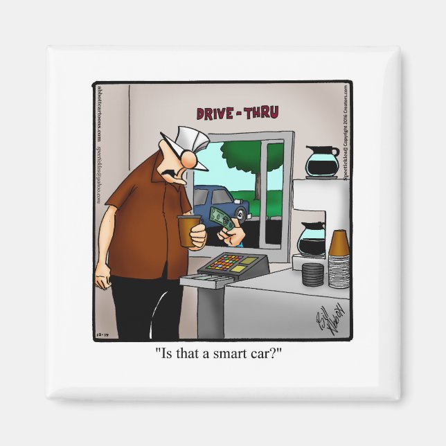  Smart Car Humor Refrigerator Magnet (Front)