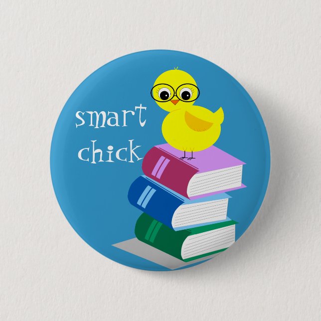 Smart Chick Pinback Button (Front)