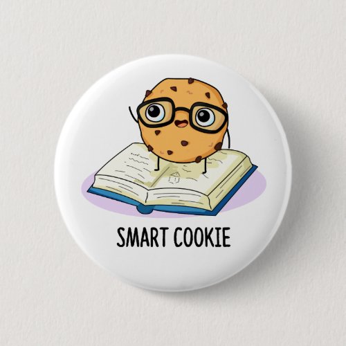 Smart Cookie Funny Snack Pun  Button