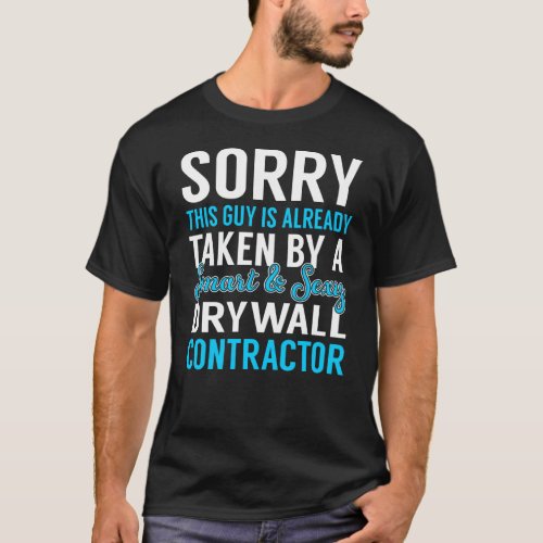 Smart Drywall Contractor T_Shirt