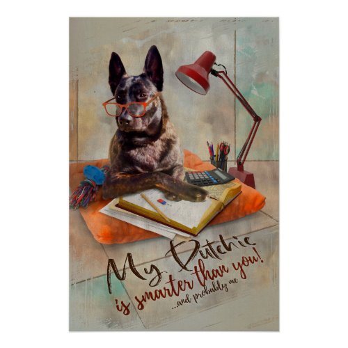 Smart Dutchie Dog Poster