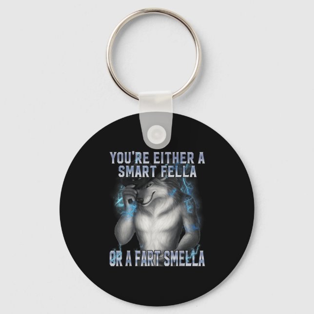 Smart Fella Alpha Wolf Meme Funny Werewolf Cursed  Keychain (Front)