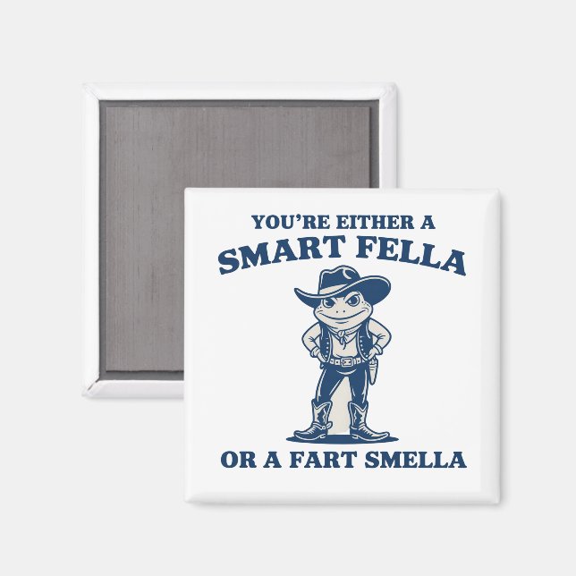 Smart Fella or Fart Smella Retro Frog Meme Funny Magnet (Front/Back)