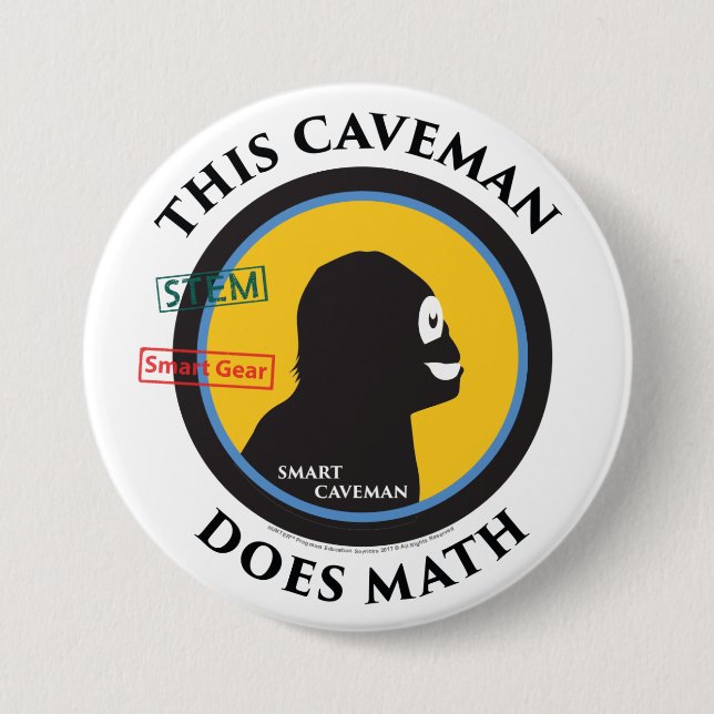 Smart Gear Math Caveman STEM Pinback Button (Front)
