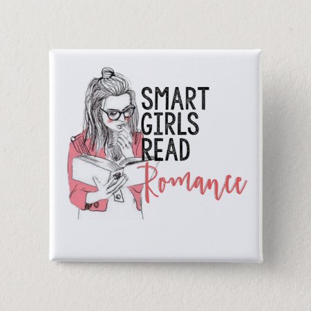 Smart Girls Read Romance Square Button