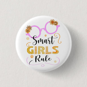 Smart Girls Rule, Women Rights Quote Button