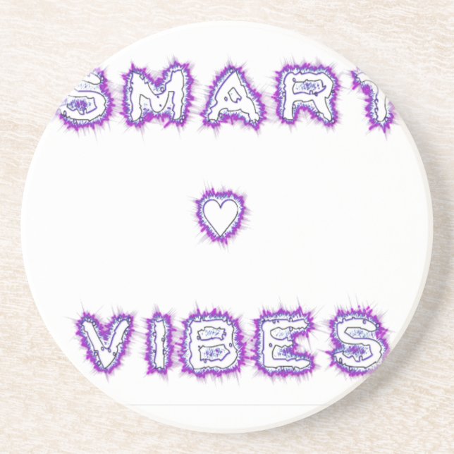 Smart good vibes drink coaster (Front)